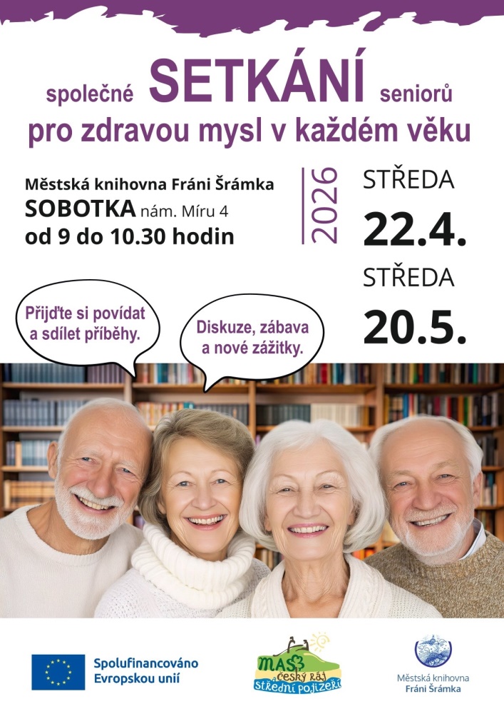 SPOLEČNÉ SETKÁNÍ SENIORŮ pro zdravou mysl v každém věku 